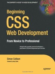 Beginning CSS Web Development. From Novice to Professional