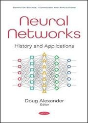 Neural Networks: History and Applications