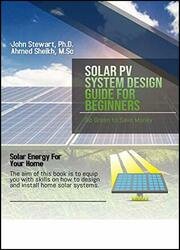 Solar PV System Design Guide for Beginners: Basic Solar Photovoltaic (PV) Technology