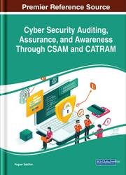 Cyber Security Auditing, Assurance, and Awareness Through CSAM and CATRAM