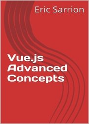 Vue.js Advanced Concepts