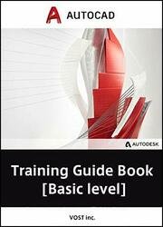 AutoCAD Training Guide Book [Basic level]
