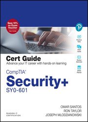 CompTIA Security+ SY0-601 Cert Guide, 5th Editon