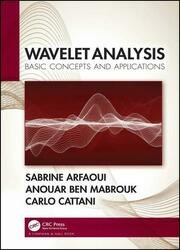 Wavelet Analysis: Basic Concepts and Applications