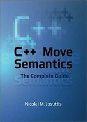 C++ Move Semantics - The Complete Guide
