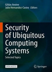 Security of Ubiquitous Computing Systems Selected Topics