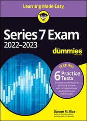 Series 7 Exam 2022-2023 For Dummies with Online Practice Tests, 5th Edition
