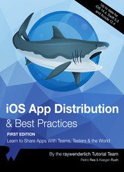 iOS App Distribution & Best Practices (1st Edition)