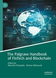 The Palgrave Handbook of FinTech and Blockchain