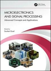 Microelectronics and Signal Processing: Advanced Concepts and Applications