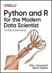 Python and R for the Modern Data Scientist: The Best of Both Worlds (Final)