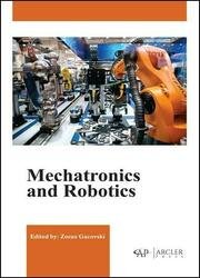 Mechatronics and Robotics by Zoran Gacovski