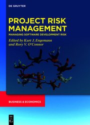 Project Risk Management: Managing Software Development Risk, Volume 2
