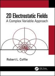 2D Electrostatic Fields: A Complex Variable Approach
