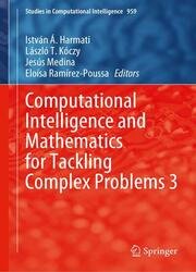 Computational Intelligence and Mathematics for Tackling Complex Problems 3