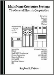 Mainframe Computer Systems : The General Electric Corporation