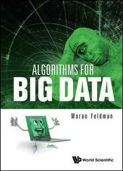 Algorithms For Big Data