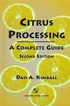Citrus processing : a complete guide, second edition