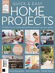 Quick & Easy Home Projects