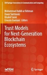 Trust Models for Next-Generation Blockchain Ecosystems