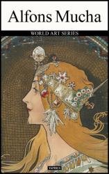 Alfons Mucha: World Art Series, 3rd edition