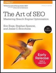 The Art of SEO, 4th Edition (Early Release)