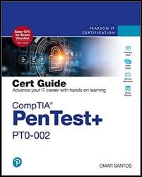CompTIA PenTest+ PT0-002 Cert Guide (Certification Guide) 2nd Edition