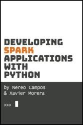 Developing Spark Applications with Python