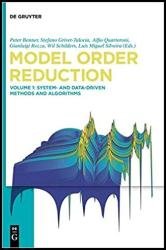 Model Order Reduction: System- and Data-Driven Methods and Algorithms, Volume 1
