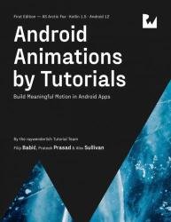 Android Animations by Tutorials (1st Edition)