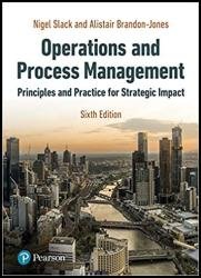 Operations and Process Management, 6th Edition