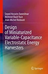 Design of Miniaturized Variable-Capacitance Electrostatic Energy Harvesters