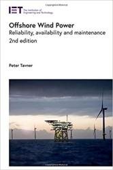 Offshore Wind Power: Reliability, availability and maintenance, 2nd Edition