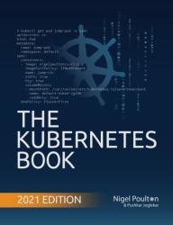 The Kubernetes Book (2021 Edition)
