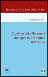 Study on Data Placement Strategies in Distributed RDF Stores