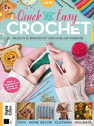 Quick and Easy Crochet - 3rd Edition 2022