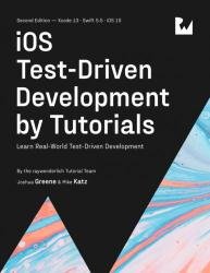 iOS Test-Driven Development by Tutorials (2nd Edition)