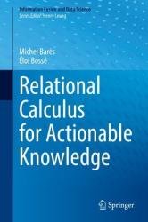 Relational Calculus for Actionable Knowledge