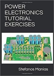 Power Electronics Tutorial Exercises