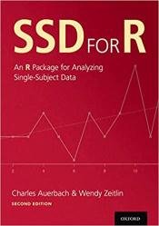 SSD for R: An R Package for Analyzing Single-Subject Data, 2nd Edition