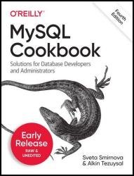 MySQL Cookbook, 4th Edition (Sixth Early Release)