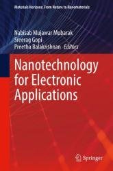 Nanotechnology for Electronic Applications