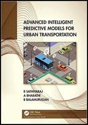 Advanced Intelligent Predictive Models for Urban Transportation