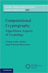 Computational Cryptography: Algorithmic Aspects of Cryptology