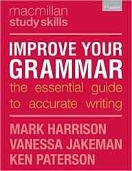 Improve Your Grammar: The Essential Guide to Accurate Writing, 2nd Edition