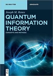 Quantum Information Theory: Concepts and Methods
