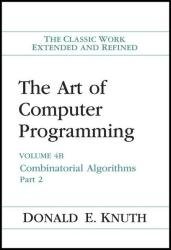The Art of Computer Programming, Volume 4B: Combinatorial Algorithms, Part 2