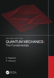 Quantum Mechanics I: The Fundamentals, 2nd Edition