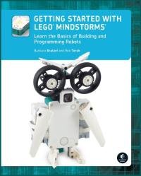Getting Started with LEGO MINDSTORMS: Learn the Basics of Building and Programming Robots