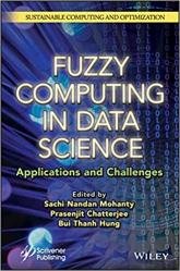 Fuzzy Computing in Data Science: Applications and Challenges